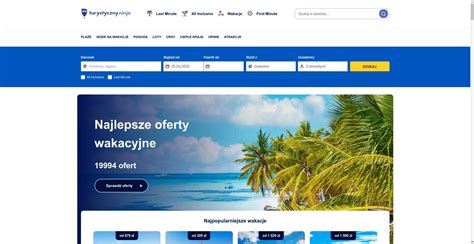 Przekonaj się jak wyglądają usługi internetowego serwisu Turystycznyninja.pl i organizuj fantastyczny wypoczynek urlopowy. 2022